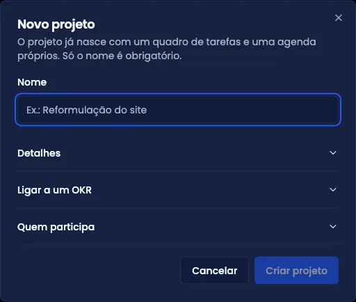 Diálogo de criação de projeto, com nome, detalhes e a seção Quem participa