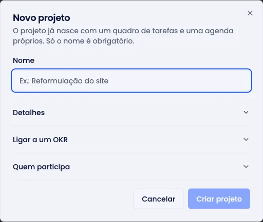 Diálogo de criação de projeto, com nome, detalhes e a seção Quem participa